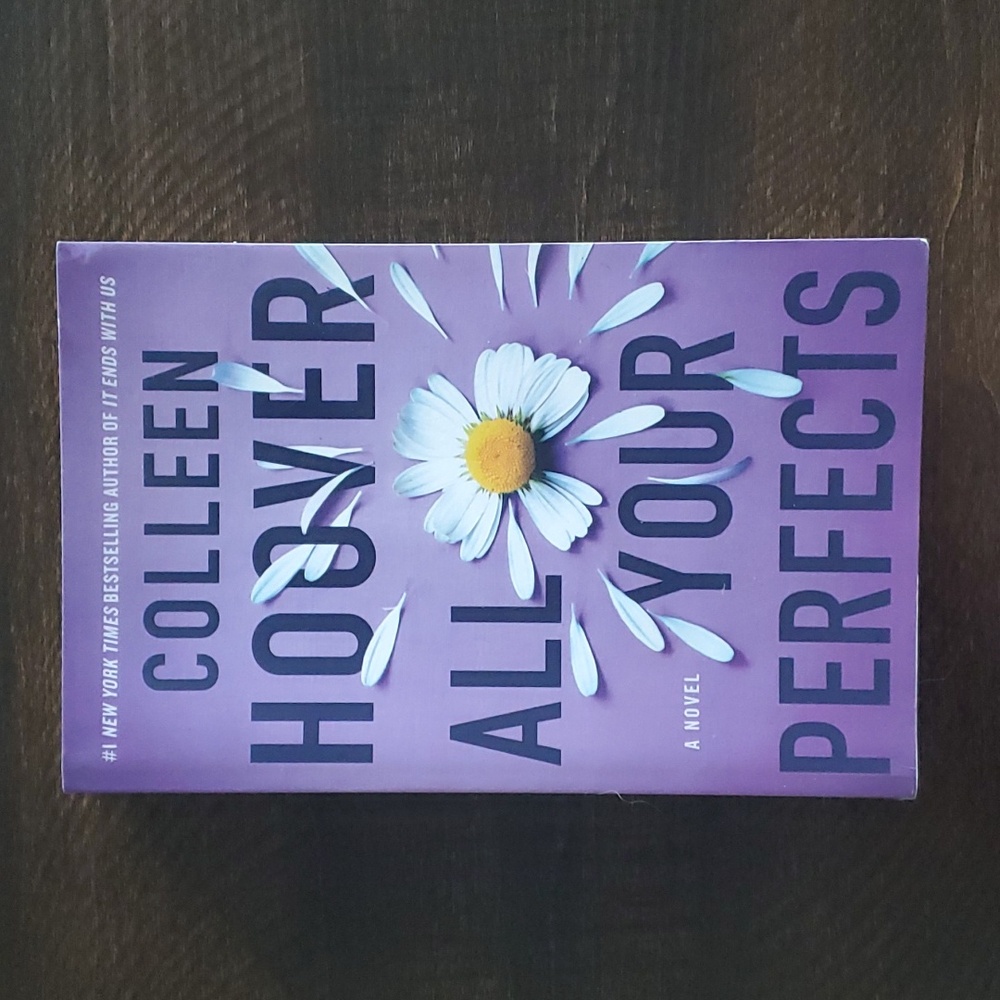 Colleen Hoover All Your Perfects book